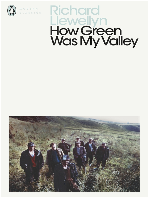 Title details for How Green Was My Valley by Richard Llewellyn - Available